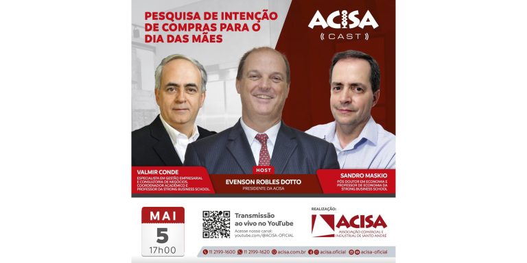 ACISA Cast apresenta resultado da pesquisa de intenção de compras para o Dia das Mães
