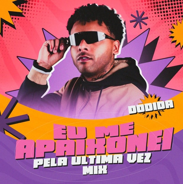 Dodida e Mateositoo apresentam o EP “Eu Me Apaixonei, Pela Última Vez” com a fusão de Mega Funk e Piseiro